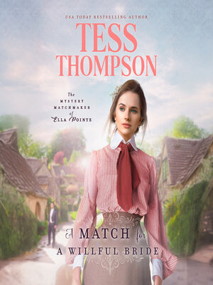 cover image of A Match for a Willful Bride
